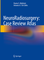 NeuroRadiosurgery: Case Review Atlas 303116198X Book Cover