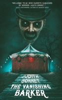 The Vanishing Barker: A Horror Novella B0FP9B7ZSQ Book Cover