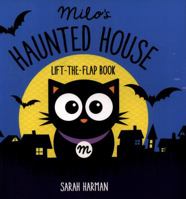 Milo's Haunted House 1910851833 Book Cover