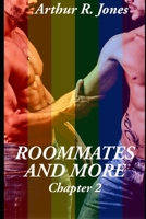 Roommates and More Chapter 2 (Gay Love Under Fire Book 2) B0BXN6MPRX Book Cover