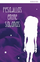 Pesadillas entre sábanas (Todos los puentes están enamorados de un suicida) (Volume 2) 1537524828 Book Cover