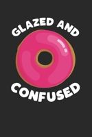 Glazed and Confused: Funny Composition Notebook for Doughnut Lovers Food Pun Gift for Sprinkled Donuts & Cupcakes Girls 120 Ruled Lined Pages (6x9 inches) 1676667091 Book Cover