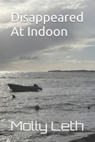 Disappeared At Indoon B0FVB17Z4T Book Cover