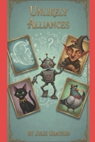 Unlikely Alliances B0GVKLRYRZ Book Cover