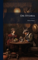 Die Hydria (German Edition) 1023839547 Book Cover