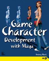 Game Character Development with Maya (New Riders Games) 073571438X Book Cover