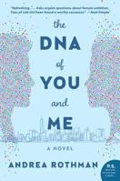 The DNA of You and Me 0062857827 Book Cover