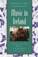 Music in Ireland: Experiencing Music, Expressing Culture (Global Music Series) 0195145550 Book Cover