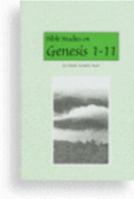 Bible Studies in Genesis 1 - 11 096539817X Book Cover