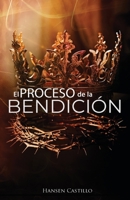 El Proceso de la Bendición B0C91V59BP Book Cover