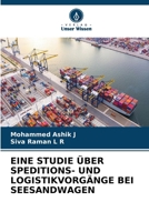 Eine Studie Über Speditions- Und Logistikvorgänge Bei Seesandwagen (German Edition) 6209850871 Book Cover