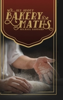 All About Bakery Maths B0B27LRY94 Book Cover