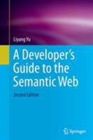 A Developer S Guide to the Semantic Web 3662506521 Book Cover