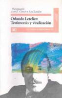 Orlando Letelier: Testimonio y Vindicacion 8432308927 Book Cover