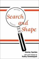 Search and Shape 0595179118 Book Cover