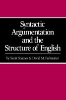 Syntactic Argumentation and the Structure of English 0520038339 Book Cover
