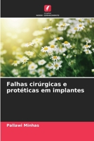 Falhas cirúrgicas e protéticas em implantes 6206073157 Book Cover