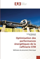 Optimisation Des Performances A(c)Nerga(c)Tiques de La Raffinerie Stir 3841745660 Book Cover