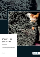 L'oeuf, la poule et... 2381536884 Book Cover
