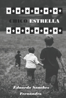 Chico Estrella B09P1HTGQ5 Book Cover