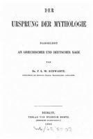 Der Ursprung Der Mythologie 1016304536 Book Cover