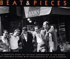 Allen Ginsberg: Beat & Pieces: A Complete Story of the Beat Generation In the Words of Fernanda Pivano With Photographs by Allen Ginsberg 8888359168 Book Cover
