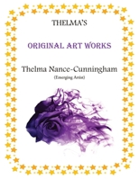 Thelma's Original Artworks 1969726350 Book Cover
