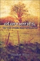 Elements, or the Other Side of Silence 1424196515 Book Cover