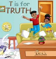 T is for Truth 1945102802 Book Cover