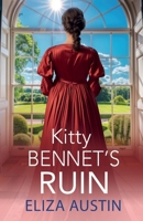 Kitty Bennet's Ruin 1836032951 Book Cover