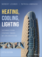 Heating, Cooling, Lighting: Design Methods for Architects 0471241431 Book Cover