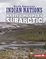 Native Peoples of the Subarctic 1512412449 Book Cover