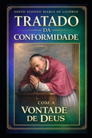 Tratado da Conformidade com a Vontade de Deus (Portuguese Edition) B0DNMS8SDF Book Cover
