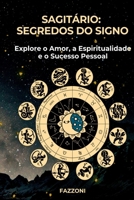 Sagit rio: Segredos Do Signo 6598412579 Book Cover