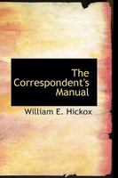 The Correspondent's Manual 1017919305 Book Cover