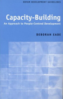 Capacity-Building: An Approach to People-Centered Development (Oxfam Development Guidelines) 0855983663 Book Cover