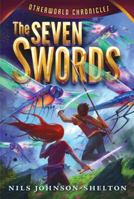 Otherworld Chronicles #2: The Seven Swords 0062070959 Book Cover