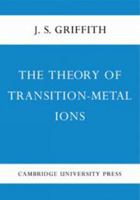 The Theory of Transition-metal Ions 1013758897 Book Cover