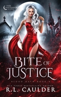 Bite of Justice 1962070034 Book Cover