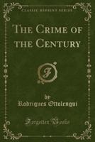 The Crime of the Century 0282836993 Book Cover