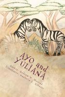 Ayo and Yuliana 1546350926 Book Cover