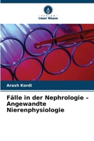 Fälle in der Nephrologie - Angewandte Nierenphysiologie (German Edition) 6209537901 Book Cover