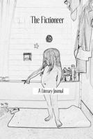 The Fictioneer 0615862446 Book Cover