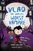 Fang-tastic Friends (Vlad the World’s Worst Vampire) B0CNSFCGWV Book Cover