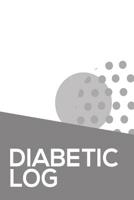 Diabetic Log: Blood Sugar Log with Food/Carb Counter 1070170356 Book Cover