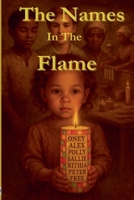 The Names In The Flame B0FXR19B1N Book Cover