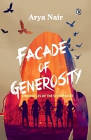 Facade of Generosity novel by Arya Nair B0DRWC5YPR Book Cover