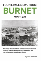 Front-Page News from Burnet: 1929-1939 1098347560 Book Cover