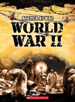 World War II (America At War) 0545249473 Book Cover