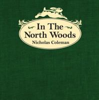 In the North Woods 0865347255 Book Cover